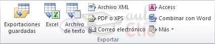 Pestaña Datos externos > grupo Exportar > Opciones: Exportaciones guardadas, Excel, Archivo de texto, Archivo XML, PDF o XPS, Correo electrónico, Access, Combinar con Word y Más