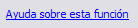 Ayuda sobre esta funci&oacute;n