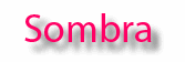 Sombra